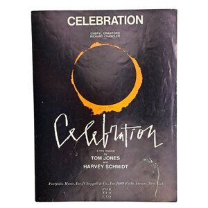 Vintage Celebration Sheet Music Tom Jones Harvey Schmidt 1969 Cheryl Crawford